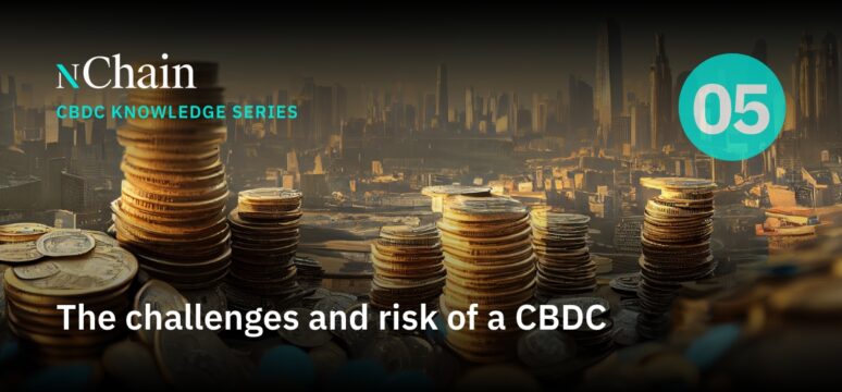 challenges and risks of a cbdc